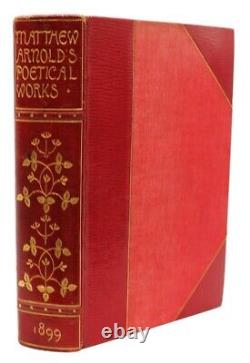 1899 MATTHEW ARNOLD Poetry POETICAL WORKS Poems ART NOUVEAU BINDING