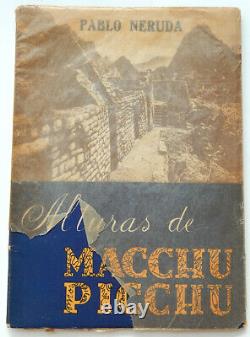 1954 Alturas De Macchu Picchu Pablo Neruda Signed 891/1000 The Heights Of Macchu