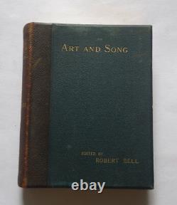 ART AND SONG edited by Robert Bell In Poems & Steel Engravings / Artists / 1867