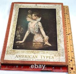 American Types Clarence F. Underwood 1912 Illustrated Poetry Antique