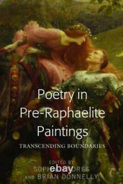 Andres Sophia (Edt)/ Donnel. Poetry In Pre-Raphaelite Pai (UK IMPORT) BOOK NEW