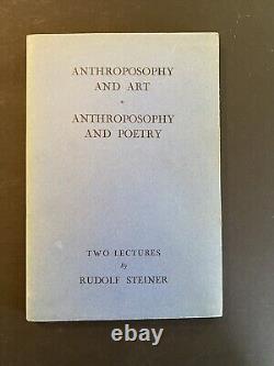 Anthroposcopy & Art Anthroposophy & Poetry Two Lectures Rudolf Steiner 1935 S