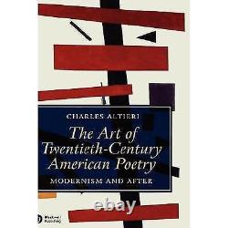 Art Of Twentieth-Century American Poetry