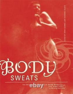 Body Sweats The Uncensored Writings of Elsa von Freytag-Loringhoven The MIT Pr