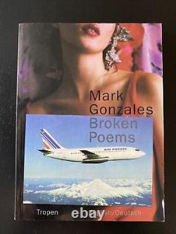 Broken Poems Book 1998 Mark Gonzales Skateboard Art Tropen