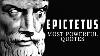 Epictetus Life Changing Quotes Stoicism