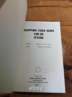 Flapping Your Arms Can Be Flying by Hall & McHugh. SF Orbit Graphic Arts, 1967