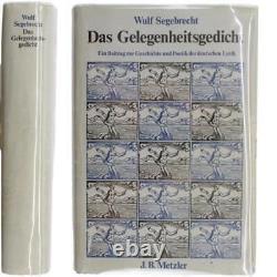 GERMAN Poetry GOETHE DAS GELEGENHEITSGEDICHT WULF SEGEBRECHT LYRIK Kuntswerk HC