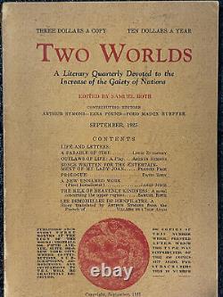 JAMES JOYCE Two Worlds 1925 V1N1 VNTG Modernism Louis ZUKOFSKY Arthur Symons