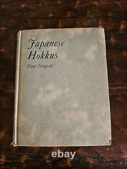 Japanese Hokkus By Yone Noguchi 1920 First Edition