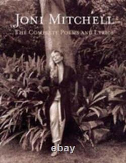Joni Mitchell Lyrics & Poems by Joni Mitchell Used