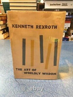 KENNETH REXROTH The Art of Worldly Wisdom HB Golden Goose 1953 1st SIGNED poetry