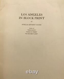 LOS ANGELES IN BLOCK PRINT, by Stella Knight Ruess 1932 Poems Signed, Rare