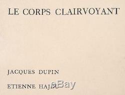 Livre d'artiste Hajdu Etienne, Dupin Jacques, Le Corps clairvoyant, Folio signed