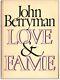 Love And Fame Poems By John Berryman First Edition Hardcover Review Copy