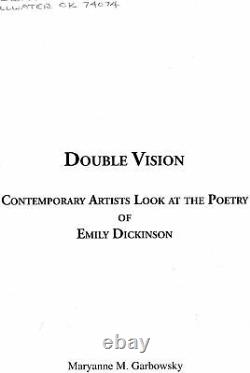 Maryanne M Garbowsky / Double Vision Contemporary Artists Look at the Poetry