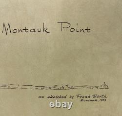 Montauk Point A Poem by Hy Sobiloff as sketched by Frank Borth Montauk 1963