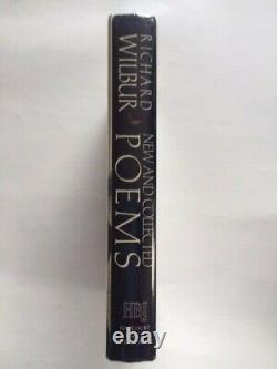 New And Collected Poems 1st. Ed. Signed By Richard Wilbur