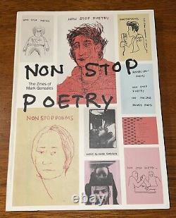 Non Stop Poetry The Zines Of Mark Gonzalez 2014 lst Edition Rare Skater Art