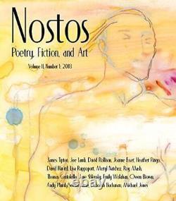 Nostos Poetry, Fiction, and Art Volume II, Number 1 Perfect Paperback GOOD