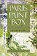 Paris Paint Box New And Selected Poems, Helena Minton