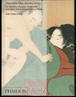 Poem of the Pillow and other Stories by Utamaro, Hokusai, Kuniyoshi, and Other
