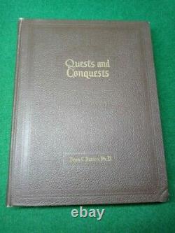 Quest and Conquests 1953 Hardback Dean C. Dutton Ph. D