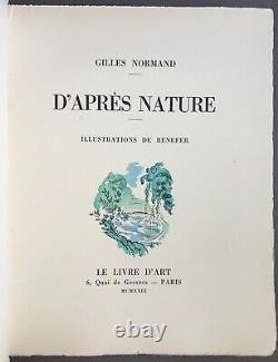 Renefer Limited Edition Gilles Normand D'Après Nature Le Livre D'Art 1929