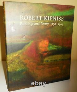 Robert Art Kipniss / Paintings and Poetry 1950 1964 First Edition 2013