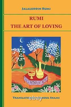 Rumi The Art of Loving by Rumi, Jalaluddin Book The Fast Free Shipping