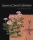 Seasons Of Sacred Celebration Flowers And Poetry From An Imperial Good