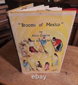 Signed Original Art By Ted De Grazia Brooms Of Mexico 1965 Book DD