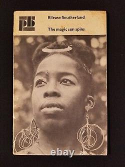 THE MAGIC SUN SPINS Poetry. Signed. Ellease Sutherland 1975 Second Edition