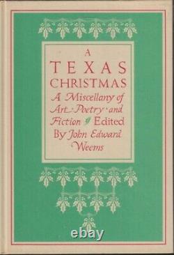 Texas Christmas, a Miscellany of Art Poetry and Fiction Signed by Leon Hale