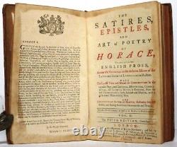 The Satires, Epistles and Art of Poetry of Horace, Translated into English Pro
