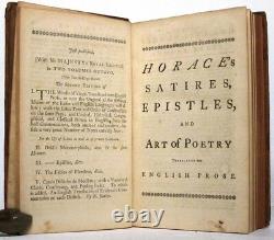 The Satires, Epistles and Art of Poetry of Horace, Translated into English Pro