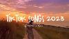 Tiktok Songs 2023 Best Tiktok Songs 2023 Trending Songs Latest