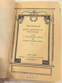 WHITTIER'S POEMS John Greenleaf Whittier 1902 Ed. Thomas Y. Crowell Co. ANTIQUE