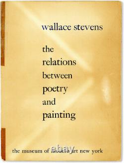 Wallace Stevens THE RELATIONS BETWEEN POETRY AND PAINTING 1st ed 1951 Scarce