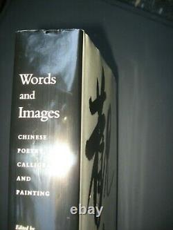 Words and Images Chinese Poetry Calligraphy & Painting by W. C. Fong ART BOOK